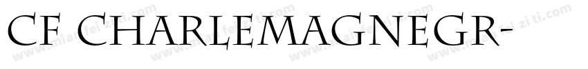 Cf CharlemagneGr字体转换